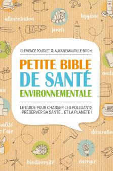 Petite Bible De Santé Environnementale